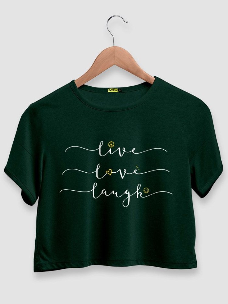 Live Love Laugh Crop Top T-shirt