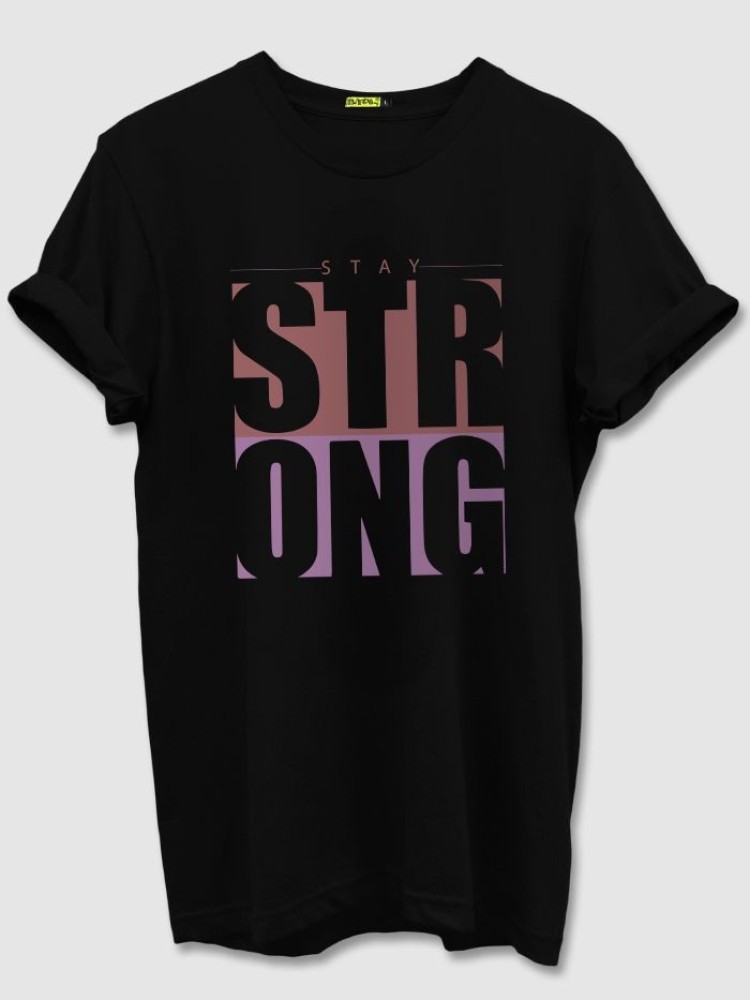 Stay Strong Half Sleeve T-shirt for Men