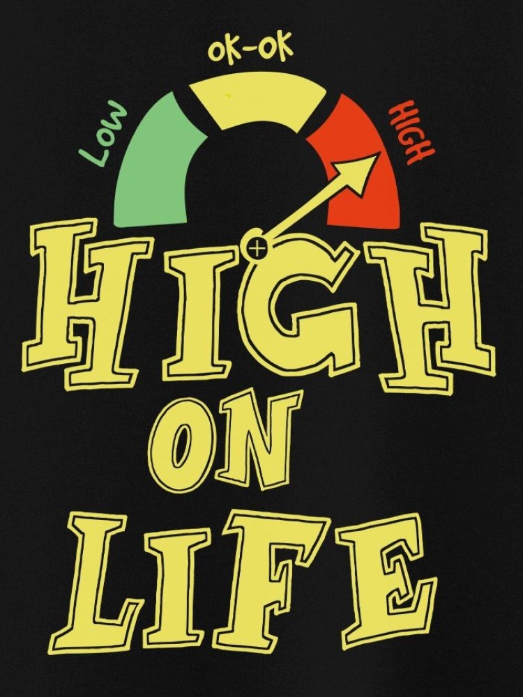 High On Life Half Sleeve T-shirt for Men
