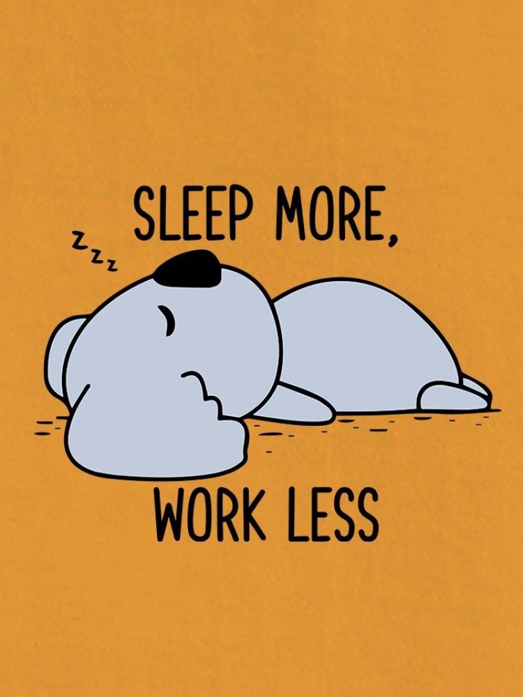 Sleep More Work Less T-shirts for Girls
